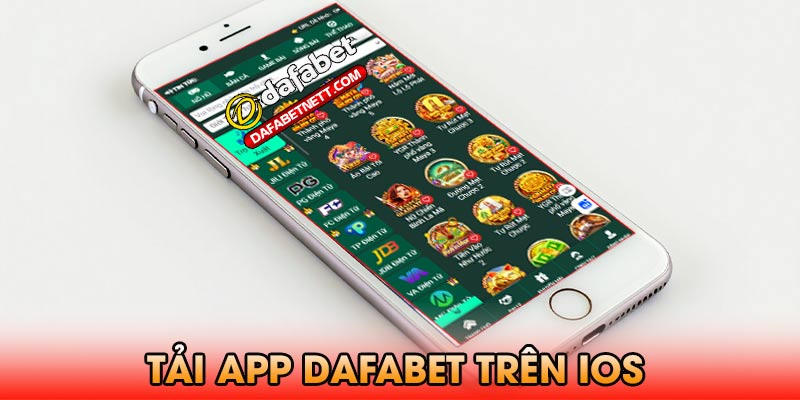Các bước thực hiện tải app dafabet trên iOS